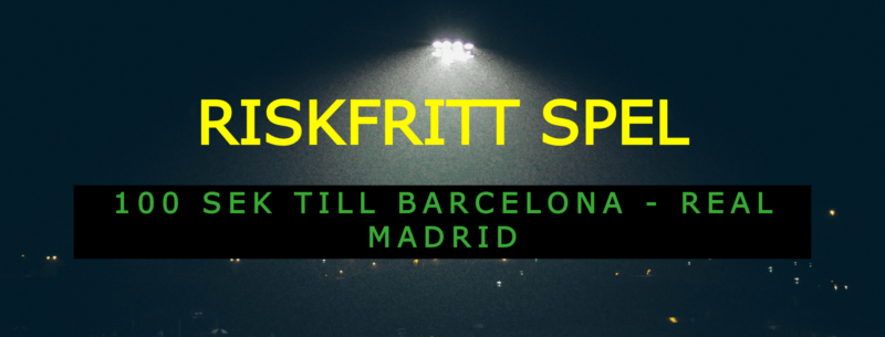 el clasico kampanj riskfritt