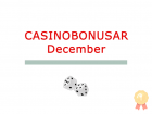 casinobonusar december